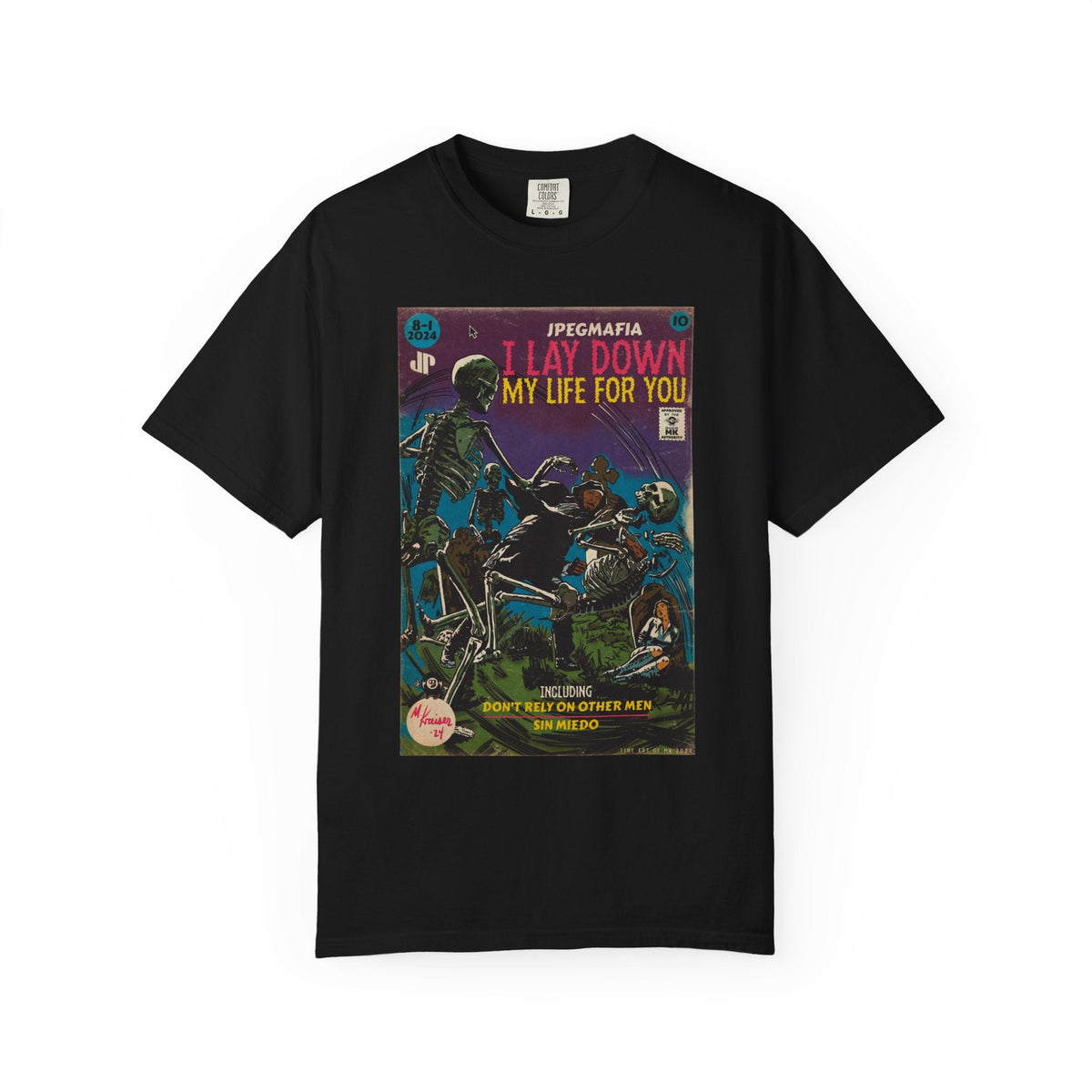 I Lay Down My Life For You - Unisex Comfort Colors T-shirt