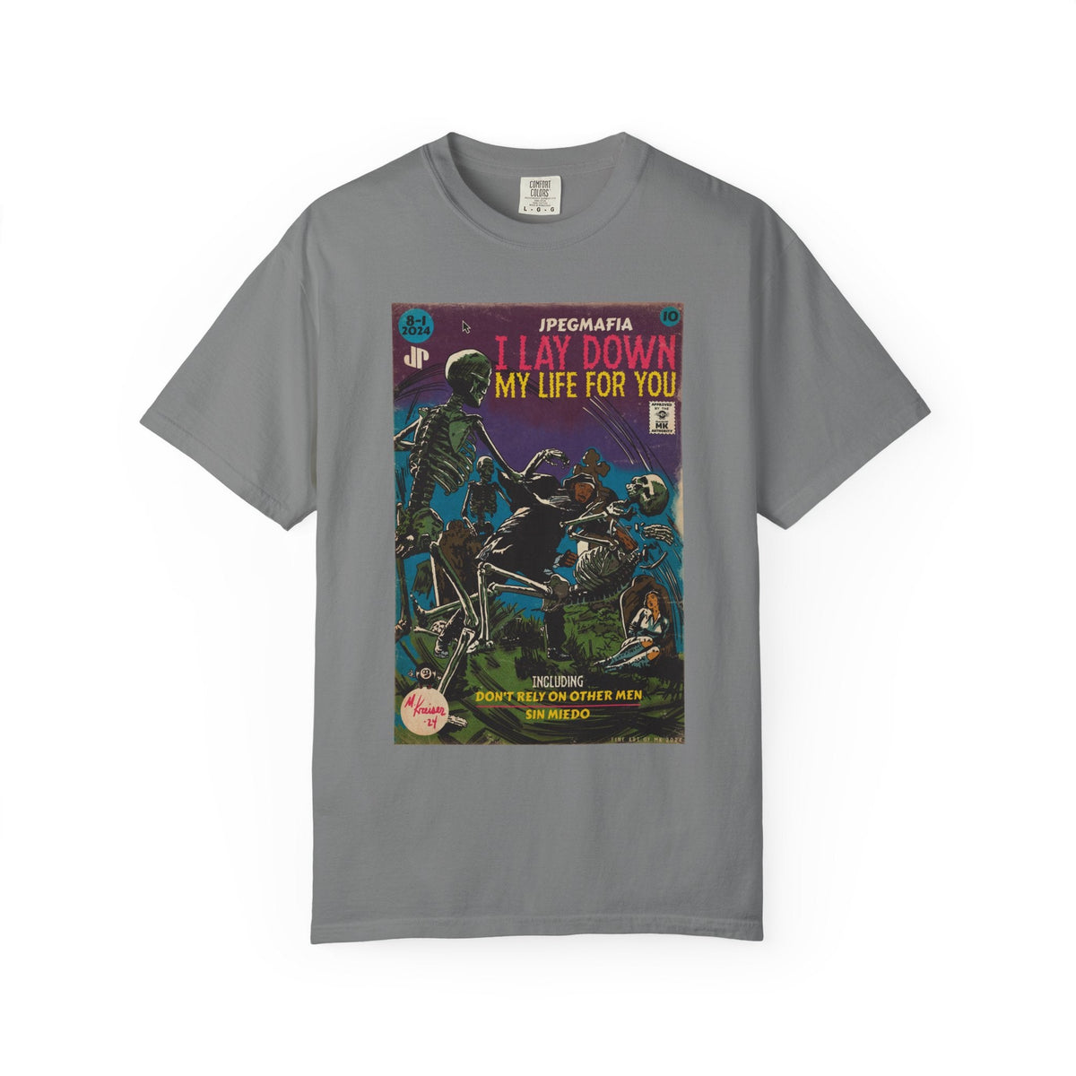 I Lay Down My Life For You - Unisex Comfort Colors T-shirt