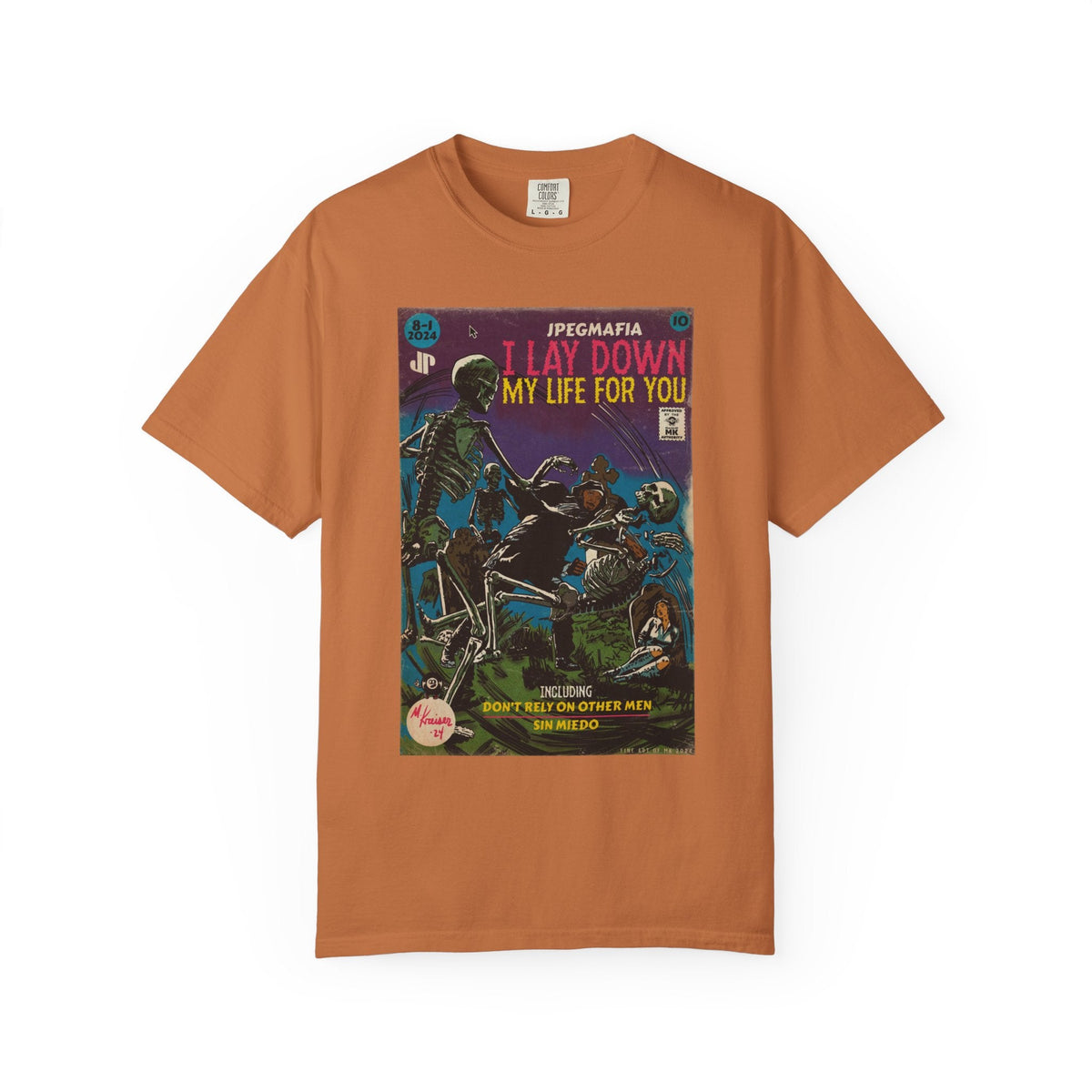 I Lay Down My Life For You - Unisex Comfort Colors T-shirt