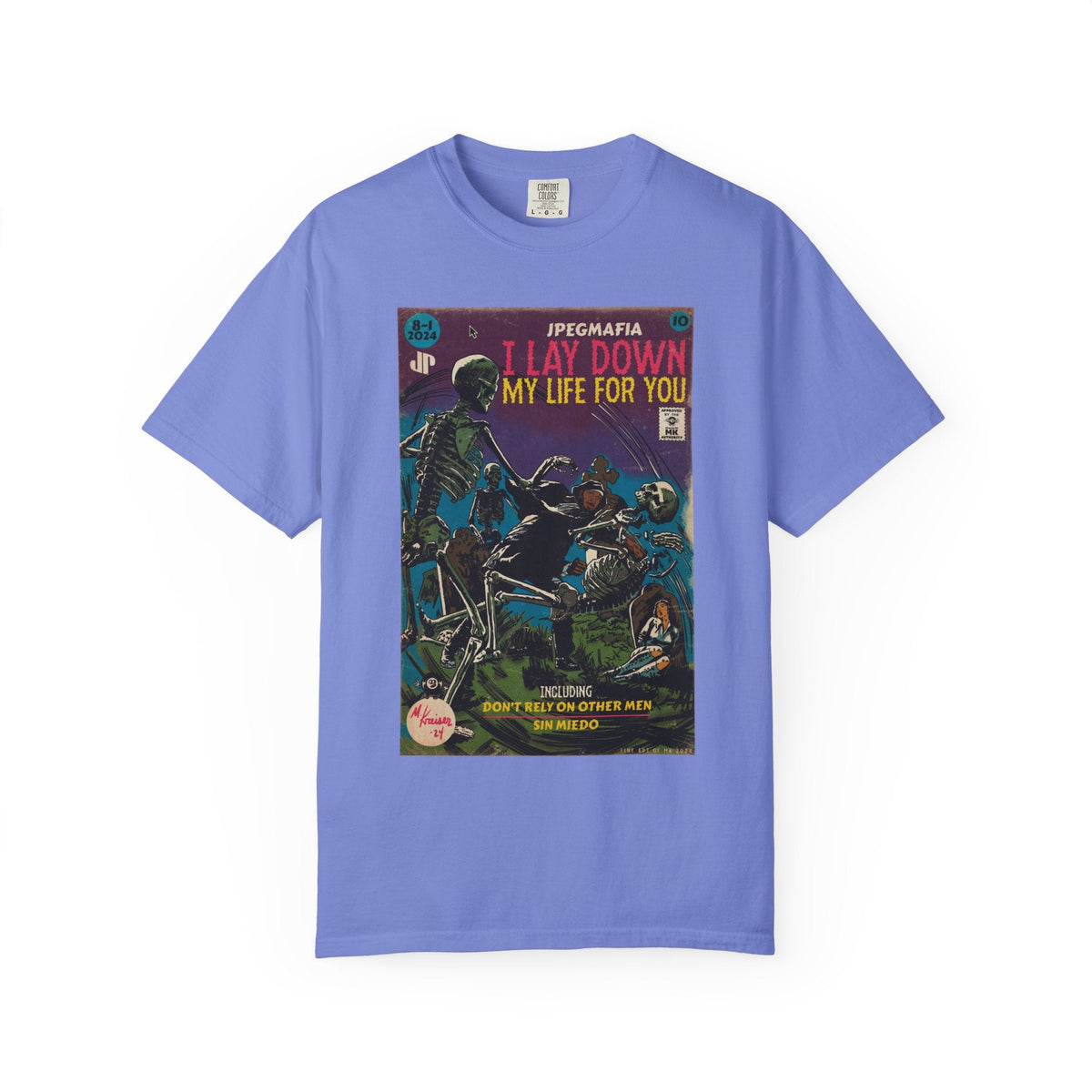 I Lay Down My Life For You - Unisex Comfort Colors T-shirt