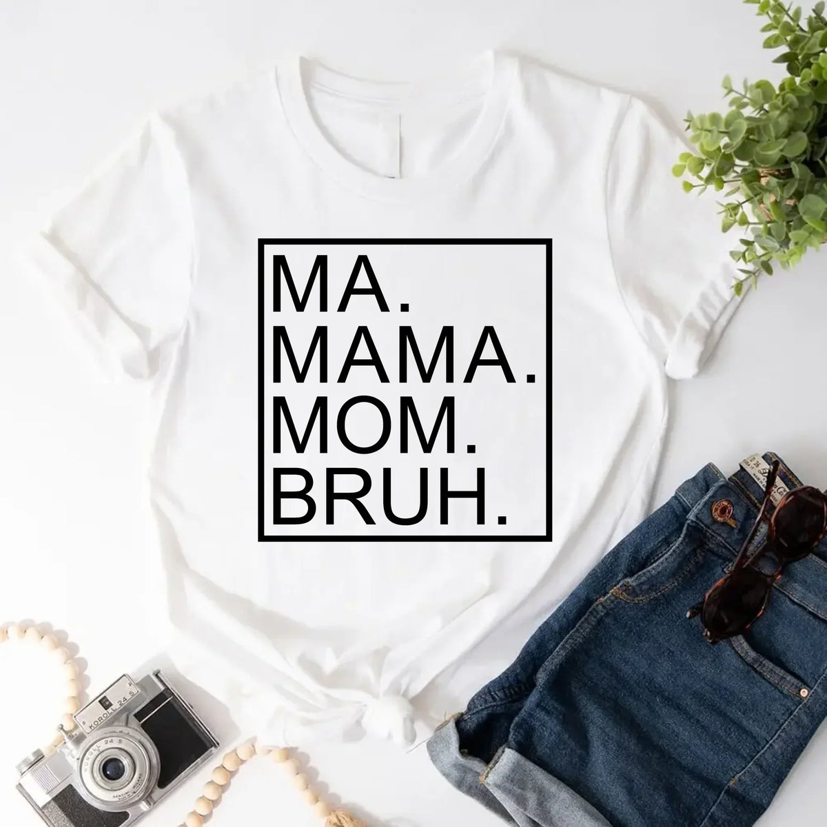 Ma Mama Mom Bruh T-Shirt β Funny Mom Sweatshirt Mother's Day Gift