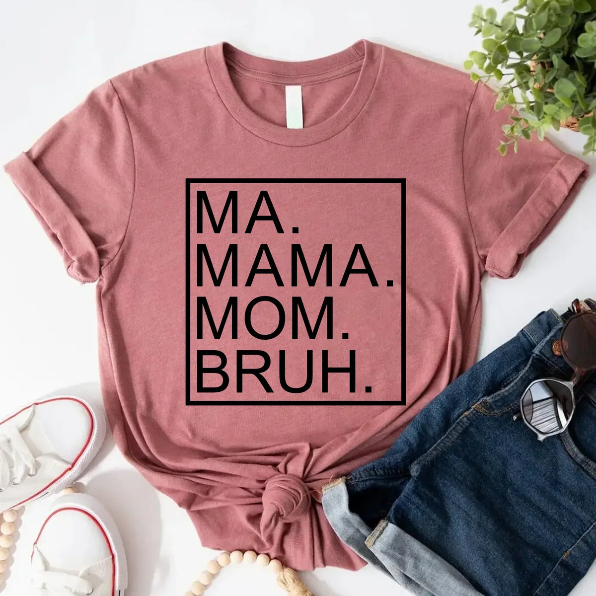Ma Mama Mom Bruh T-Shirt β Funny Mom Sweatshirt Mother's Day Gift