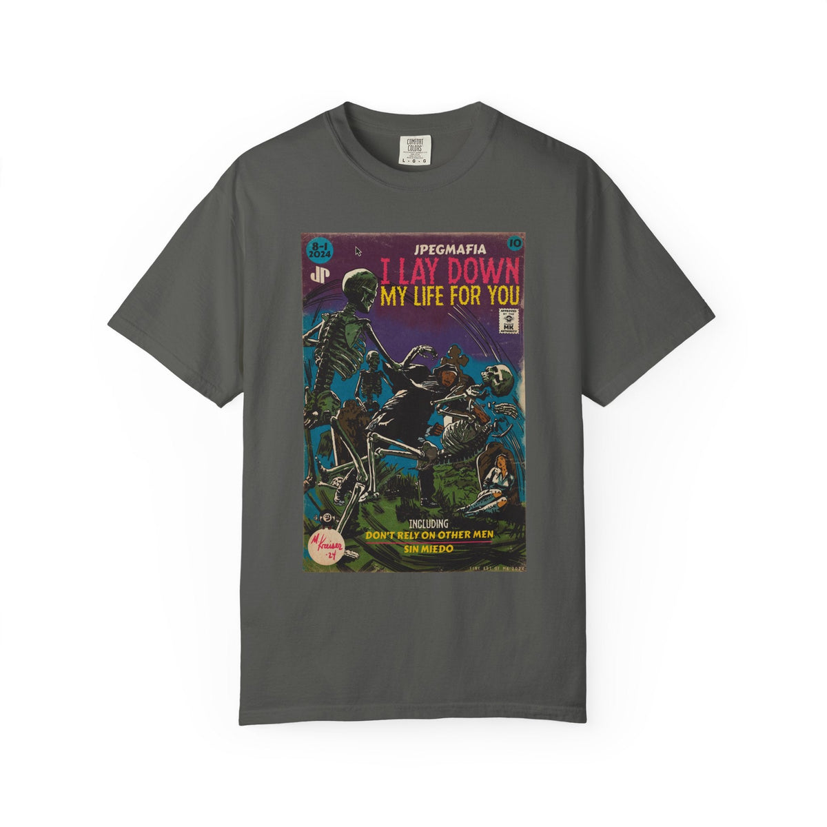 I Lay Down My Life For You - Unisex Comfort Colors T-shirt