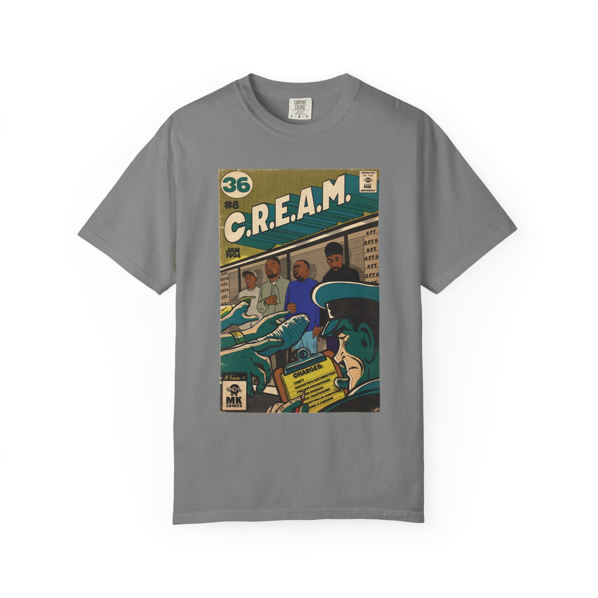 C.R.E.A.M - Unisex Comfort Colors T-shirt