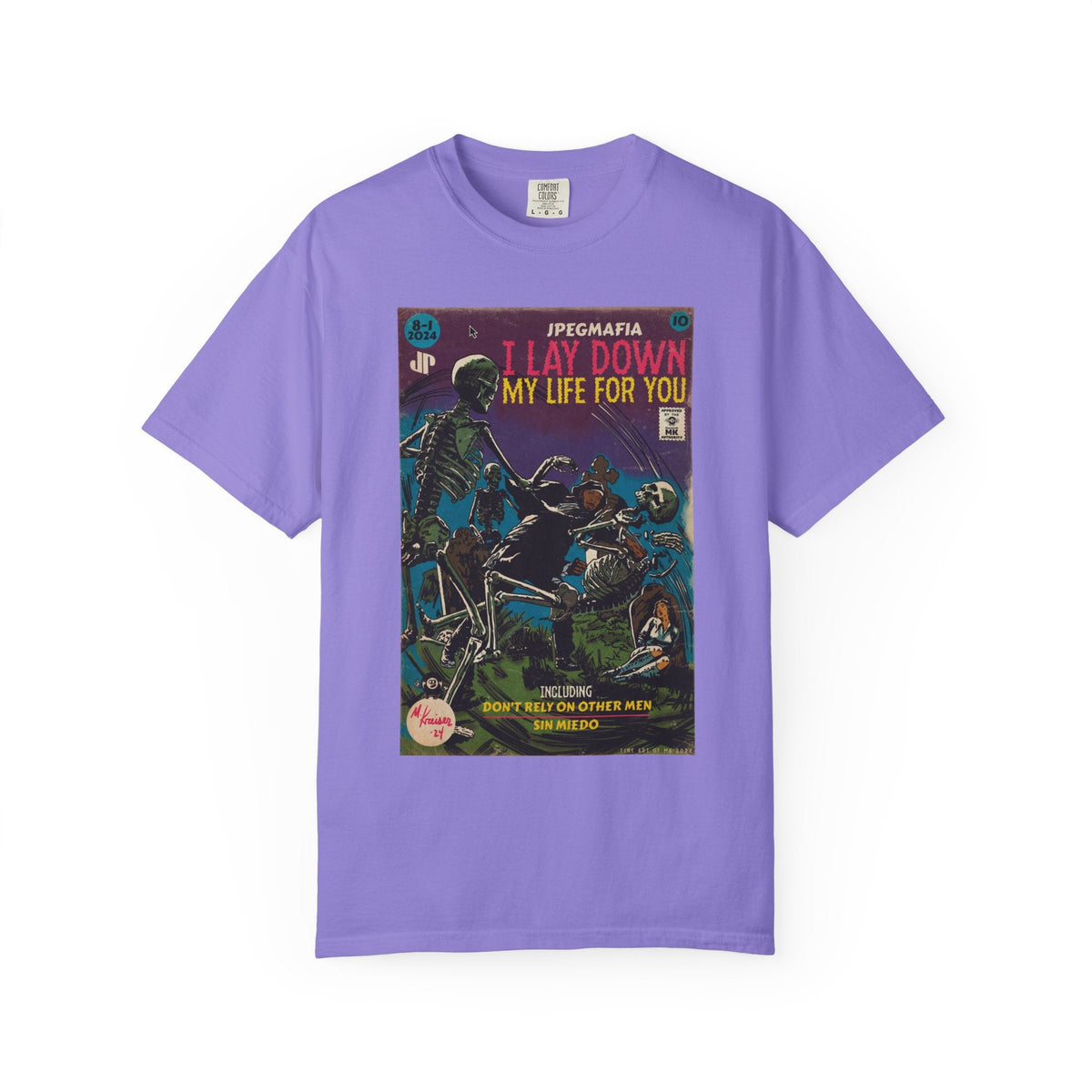 I Lay Down My Life For You - Unisex Comfort Colors T-shirt