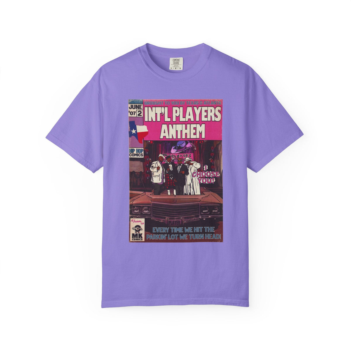 Int’l Players Anthem - Unisex Comfort Colors T-shirt | Hip Hop Graphic Tee, Garment-Dyed Soft Cotton, Relaxed Fit