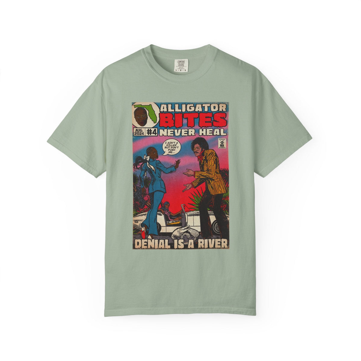 Denial is a River - Unisex Comfort Colors T-shirt