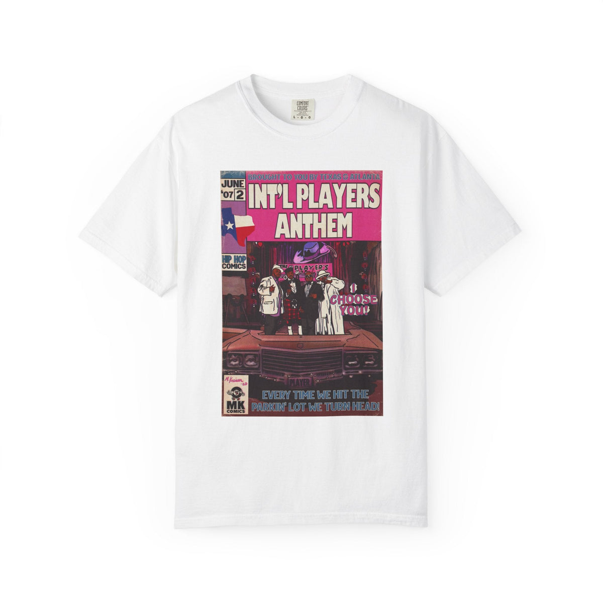 Int’l Players Anthem - Unisex Comfort Colors T-shirt | Hip Hop Graphic Tee, Garment-Dyed Soft Cotton, Relaxed Fit