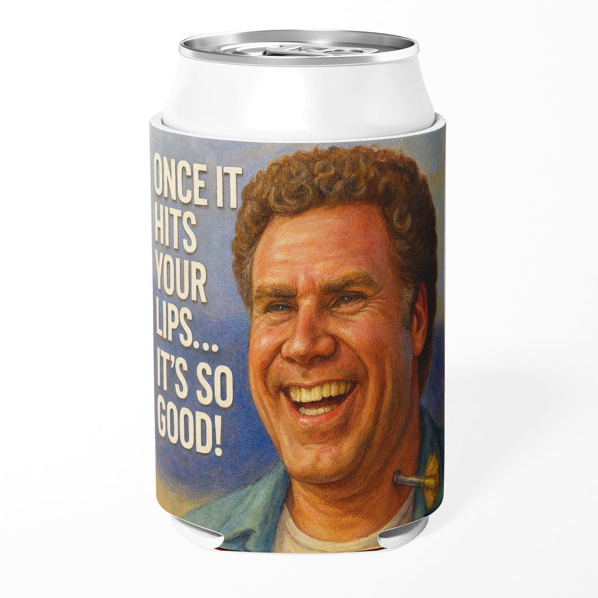 Once It Hits Your Lips Can Cooler