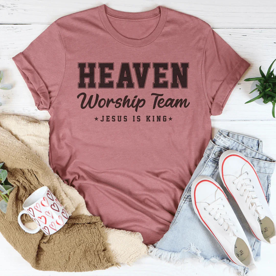Heaven Worship Team Jesus Is King Tee