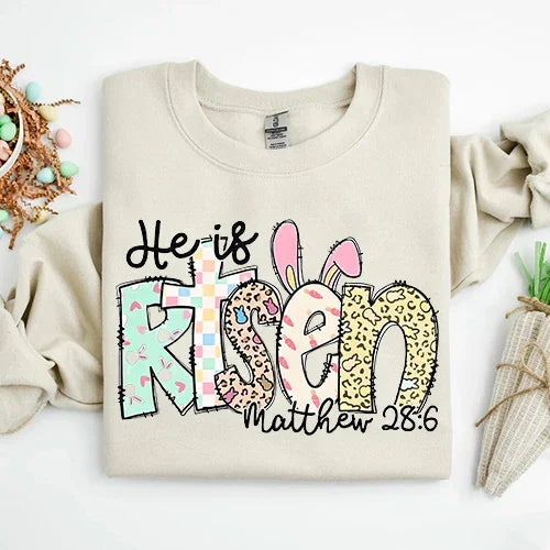 He is Risen Easter Inspirational Sweatshirt